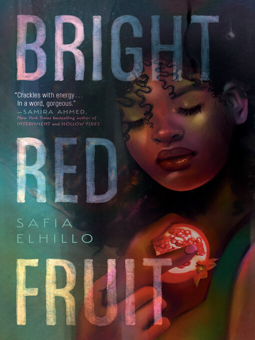 Title details for Bright Red Fruit by Safia Elhillo - Wait list
